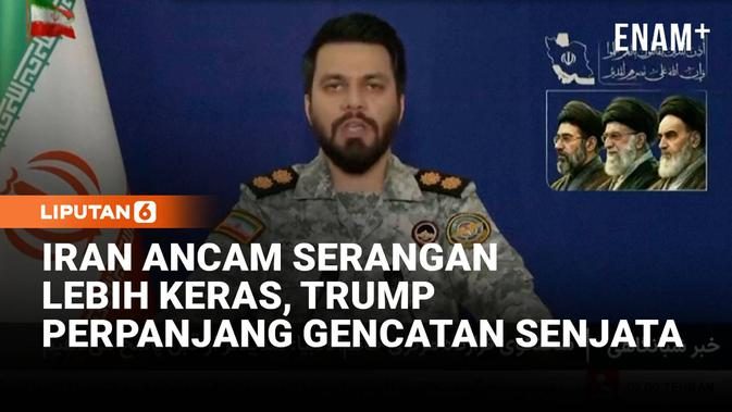 Iran Ancam Serang Balik AS Israel, Trump Malah Perpanjang Gencatan Senjata!