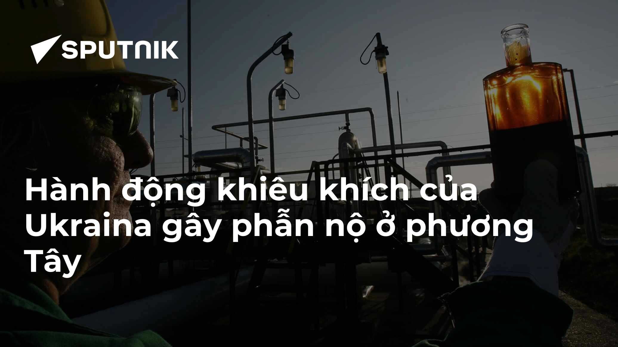 Hành động khiêu khích của Ukraina gây phẫn nộ ở phương Tây
