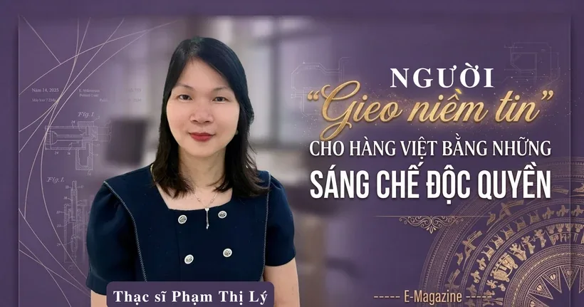 Người "gieo niềm tin" cho hàng Việt bằng những sáng chế độc quyền