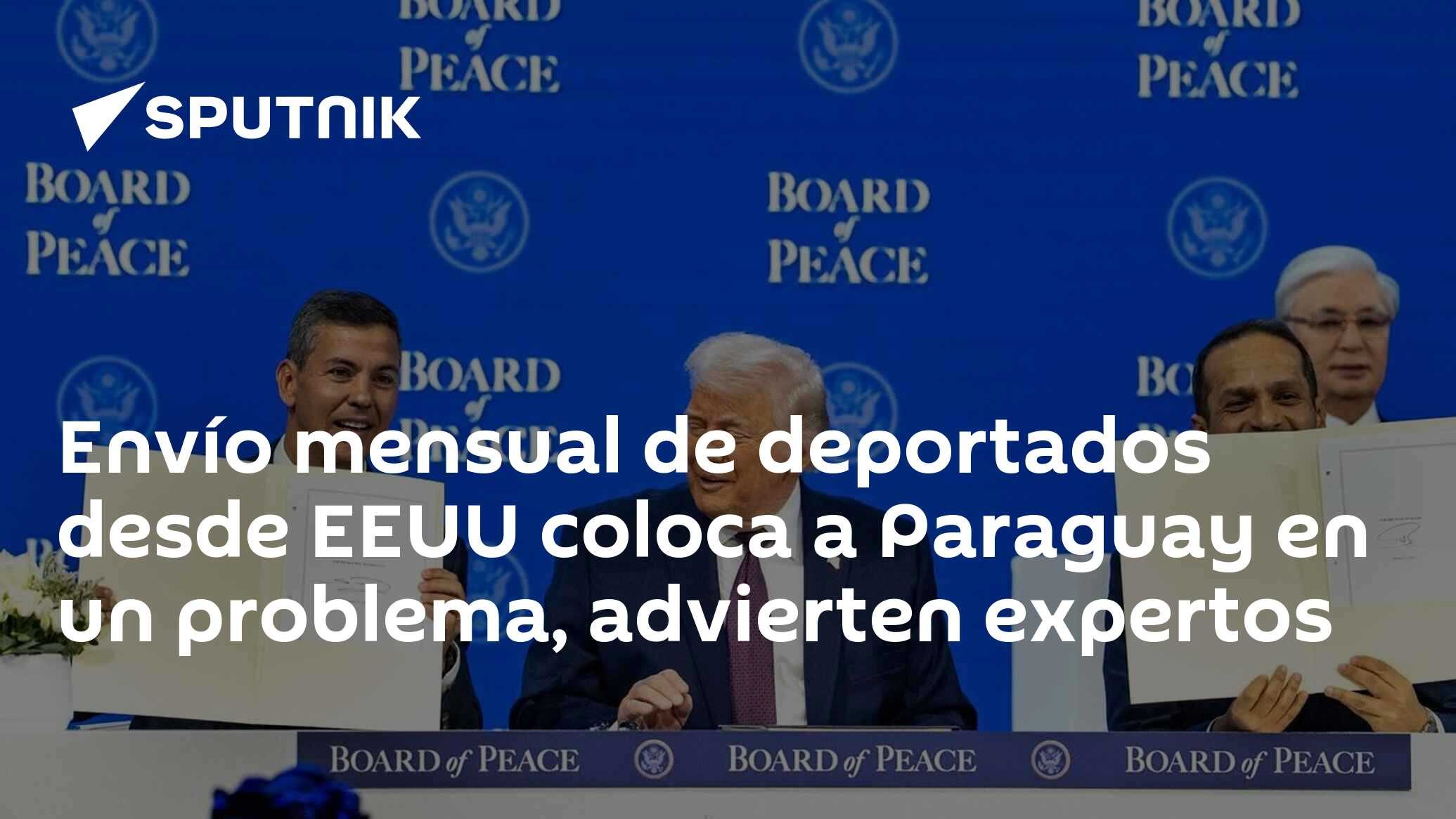 Envío mensual de deportados desde EEUU coloca a Paraguay en un problema, advierten expertos