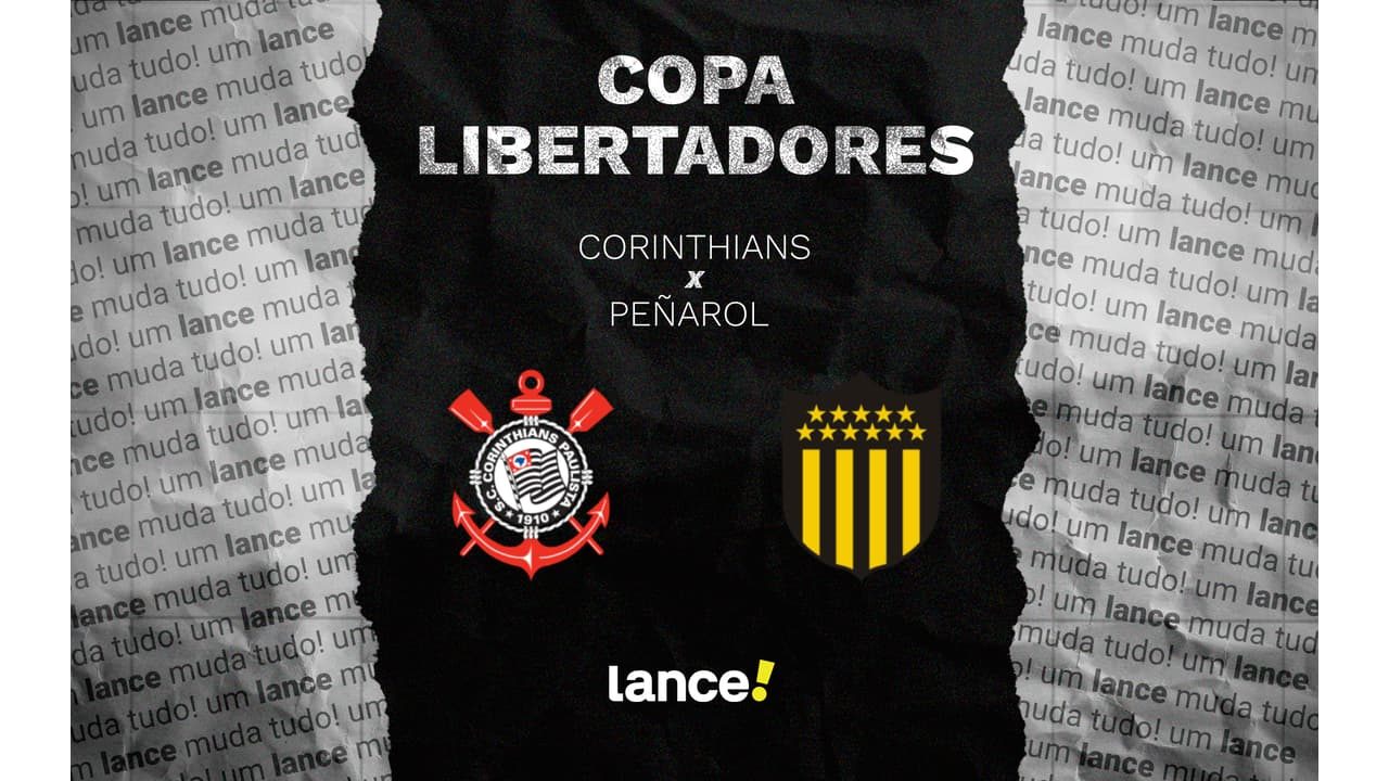 Corinthians x Peñarol: onde assistir e escalações do jogo pela Libertadores